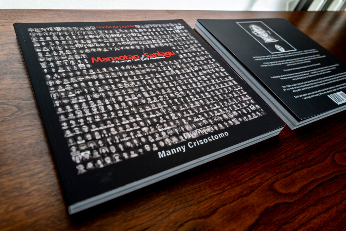“Håcha na Lepblo, (Book One) Manaotao Sanlagu: CHamorus from the Marianas”